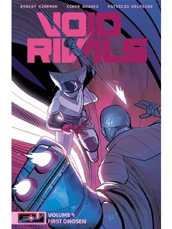 Void Rivals Volume 4 First Chosen